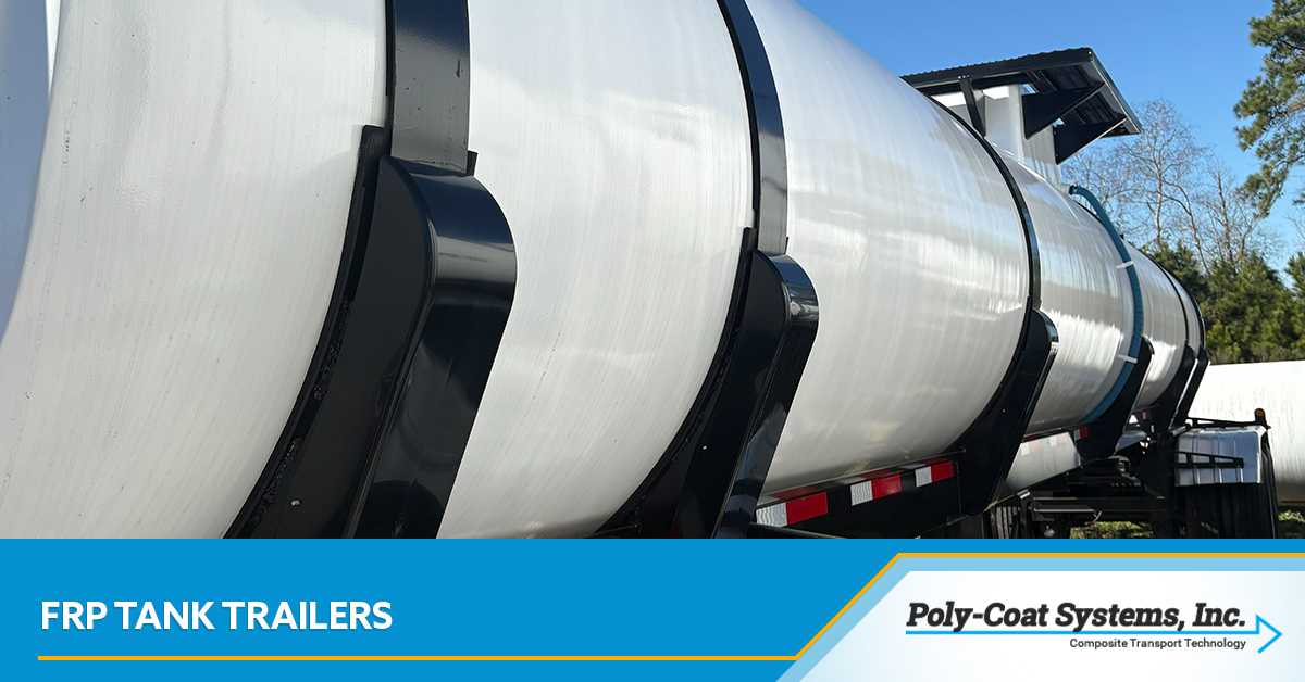 Durable FRP tank trailers.